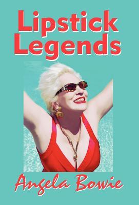 Lipstick Legends