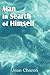Man in Search of Himself