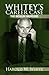 Whitey's Career Case by Harold W. White Whitey's Career Case by Harold W. White