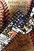 Dreams and Baseball (Bottom of the Inning)