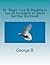 12 Steps & 12 Traditions and the 12 Concepts of World Service by George B.