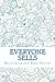 Everyone Sells by Brian Azar
