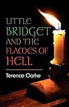 Little Bridget and the Flames of Hell