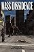Mass Dissidence by Joe Jablonski