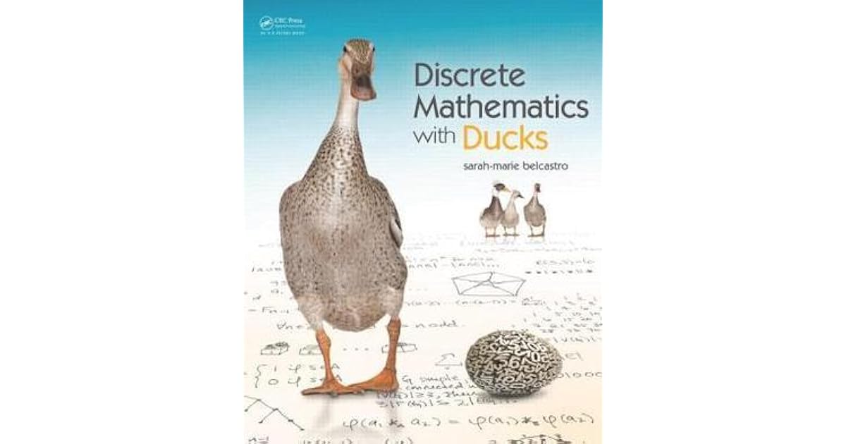 Discrete mathematics with ducks by sarah marie belcastro