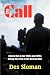 The Call: A Novel Set in the 1960s and 1970s During the Time of the Vietnam War