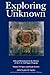 Exploring the Unknown by John M. Logsdon