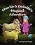 Charlie And Isabella's Magical Adventure (Charlie and Isabella's Magical Adventures)