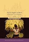 Human Rights at Work: Perspectives on Law and Regulation (Oñati International Series in Law and Society) Human Rights at Work: Perspectives on Law and Regulation (Oñati International Series in Law and Society)