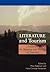 Literature and Tourism: Essays in the Reading and Writing of Tourism
