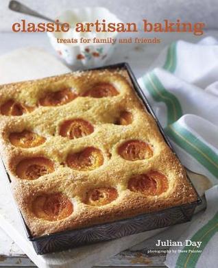 Classic Artisan Baking (Hardcover)