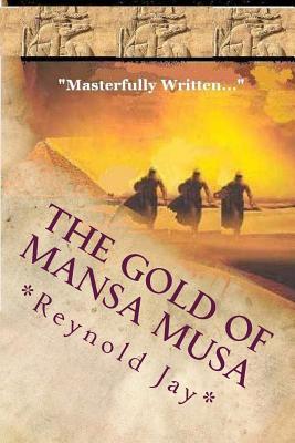 The Gold of Mansa Musa (Seeds from Heaven Book 2)