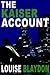 The Kaiser Account