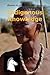 Indigenous Knowledge (Themes in Environmental History)