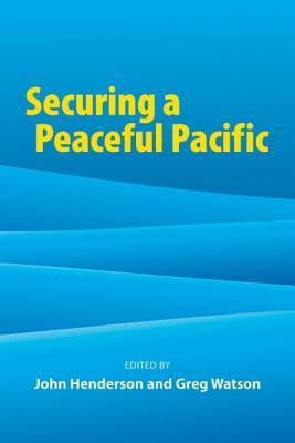 Securing a Peaceful Pacific