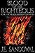 Blood Of The Righteous: Boo...