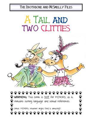 A Tail and Two Clitties