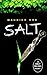 Salt (The Salt Trilogy, 1)