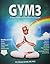 Gym3 a New Health Improvement Program