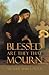 Blessed are They that Mourn