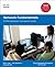 Network Fundamentals: CCNA Exploration Companion Guide