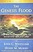 The Genesis Flood: The Biblical Record and its Scientific Implications