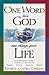 One Word from God Can Change Your Life: Four Bestselling Works Complete in One Volume: Prayer, Destiny, Finances, and Health