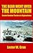 The Bear Went Over the Mountain by Lester W. Grau