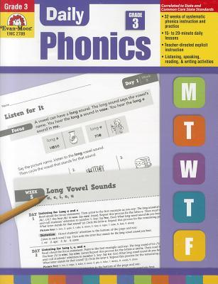 Evan-Moor Daily Phonics, Grade 3, Homeschooling & Classroom Resource Workbook. Phonemic Awareness, Decoding, Word-Study, Teaching Editions, Reproducible Worksheets