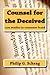 Counsel for the Deceived: C...