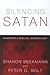 Silencing Satan by Sharon Beekmann