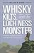 Whiskey, Kilts, and the Loch Ness Monster: Traveling Through Scotland with Boswell and Johnson