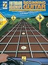 Fretboard Roadmaps for the Beginning Guitarist - Guitar Method Book with TAB and Standard Notation | Fred Sokolow | Beginner Guitar Instruction with Chords Scales Patterns Songs and Online Audio