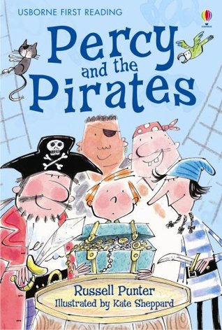 Percy and the Pirates (Usborne First Reading Series 4)