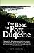 The Road to Fort Duquesne by Ron Burrows