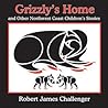 Grizzly's Home: a...