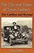 The Life and Times of Texas Fosbery by Karen Piffko The Life and Times of Texas Fosbery by Karen Piffko
