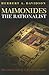 Maimonides the Rationalist by Herbert A. Davidson
