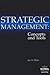Strategic Management: Concepts and Tools