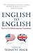 English to English: The A to Z of British-American Translations