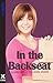 In the Backseat: A Collection of Five Erotic Stories