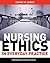 Nursing Ethics in Everyday ...