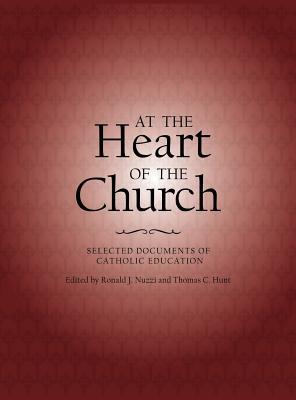 At the Heart of the Church: Selected Documents of Catholic Education