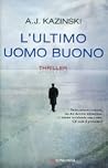 L'ultimo uomo buono