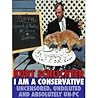 I Am a Conservative by Kurt Schlichter