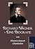 Richard Wagner - Eine Biografie (German Edition)
