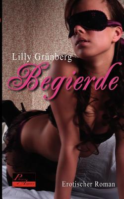 Begierde (Paperback)