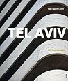 Tel Aviv: The White City: The White City (English and German Edition) Tel Aviv: The White City: The White City (English and German Edition)
