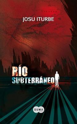 Río subterráneo / Underground River (Spanish Edition)