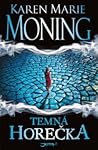 Temná horečka by Karen Marie Moning